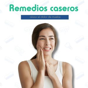 Remedios caseros para el dolor de muelas