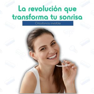 Ortodoncia invisible: la revolución